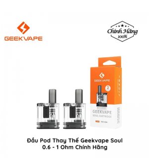 Đầu Pod Thay Thế Geekvape Soul 30W Chính Hãng